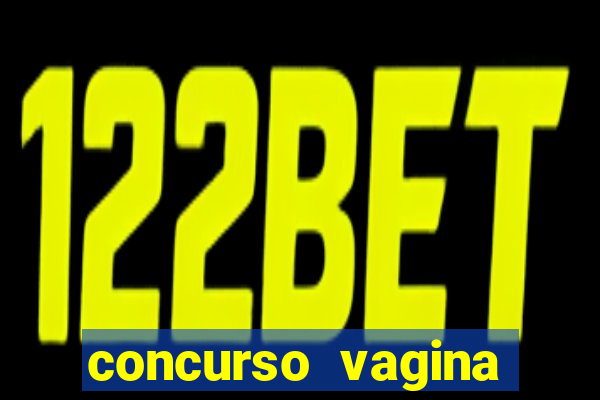 concurso vagina mais linda